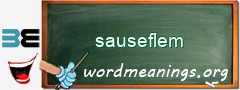 WordMeaning blackboard for sauseflem